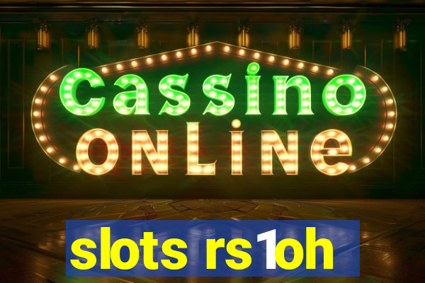 slots rs1oh