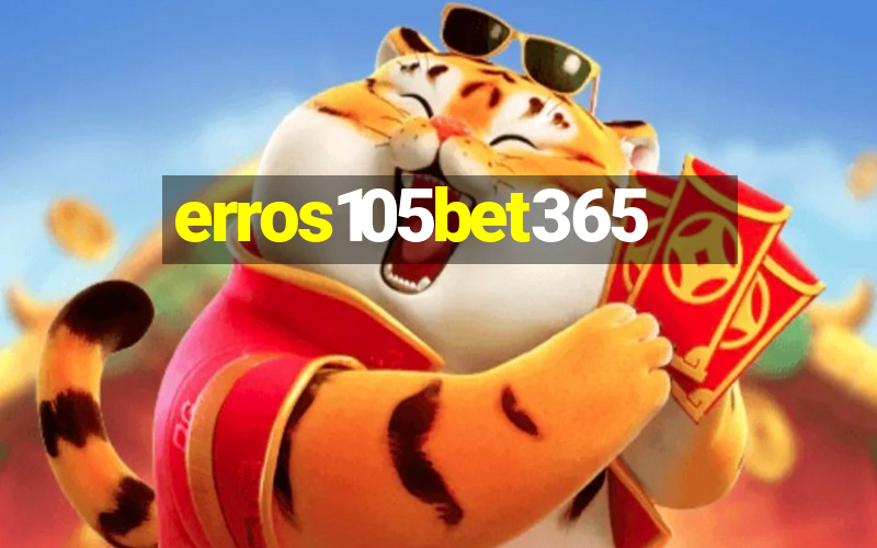 erros105bet365