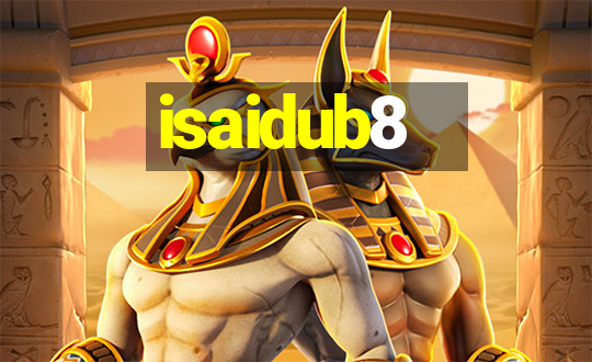 isaidub8