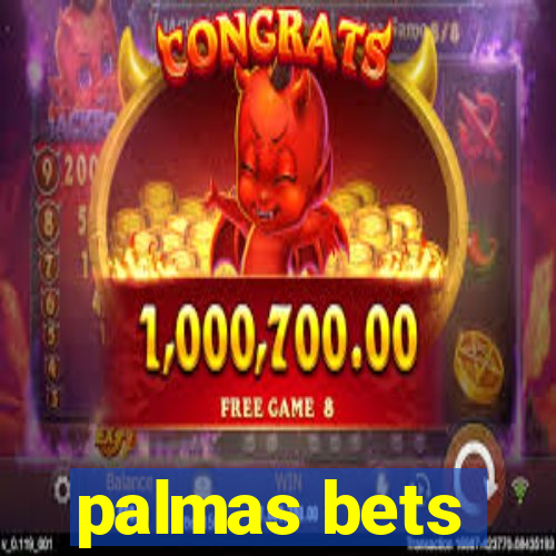 palmas bets