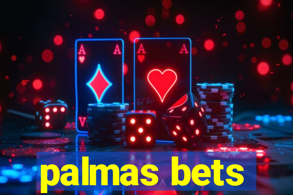 palmas bets