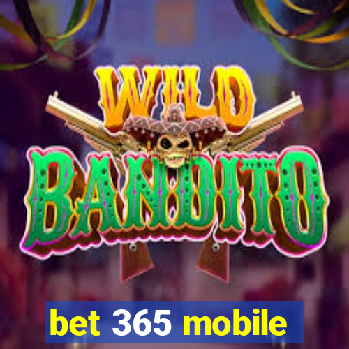 bet 365 mobile