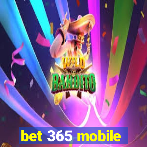 bet 365 mobile