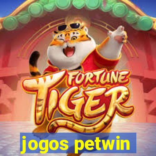 jogos petwin