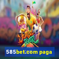 585bet.com paga