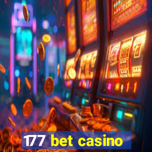 177 bet casino