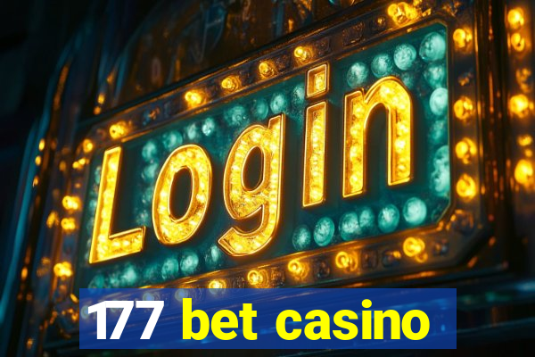 177 bet casino