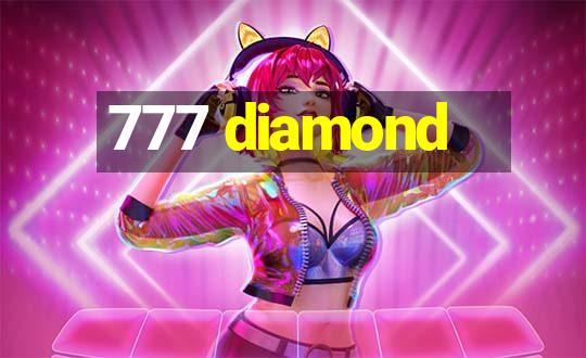 777 diamond