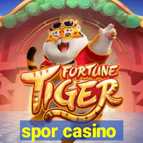 spor casino