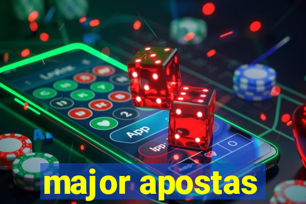 major apostas