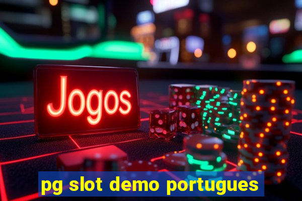 pg slot demo portugues