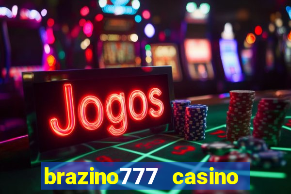 brazino777 casino login entrar