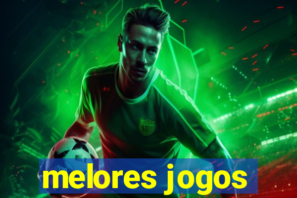 melores jogos