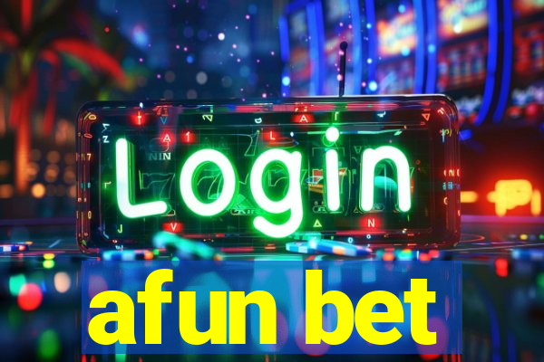 afun bet