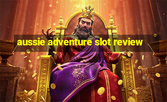 aussie adventure slot review