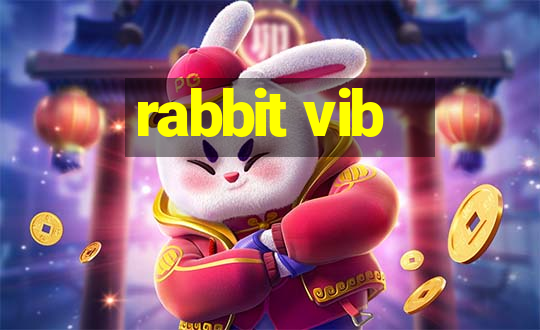 rabbit vib