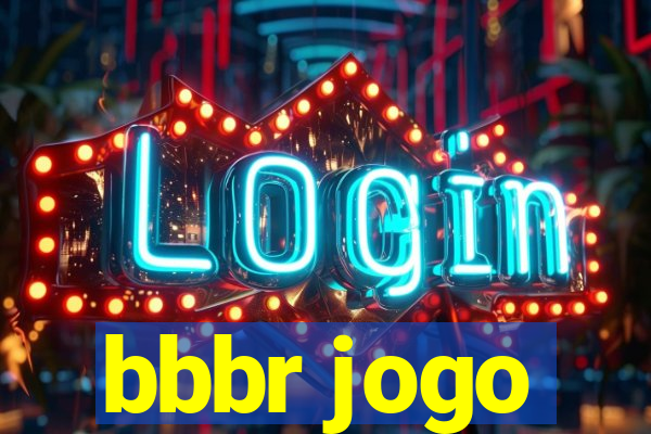 bbbr jogo