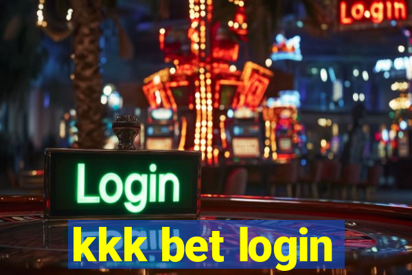 kkk bet login