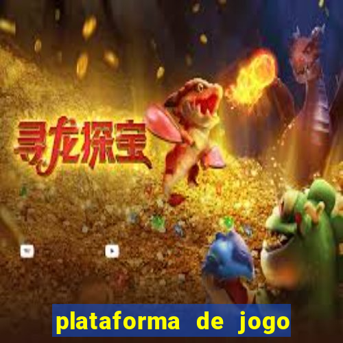 plataforma de jogo que tá pagando