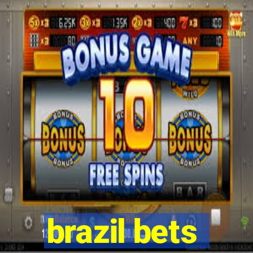 brazil bets