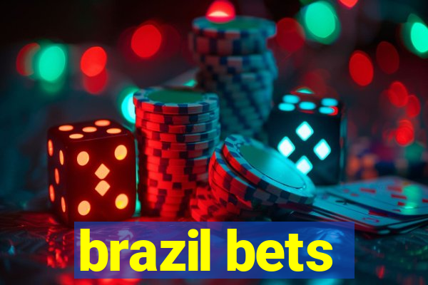 brazil bets