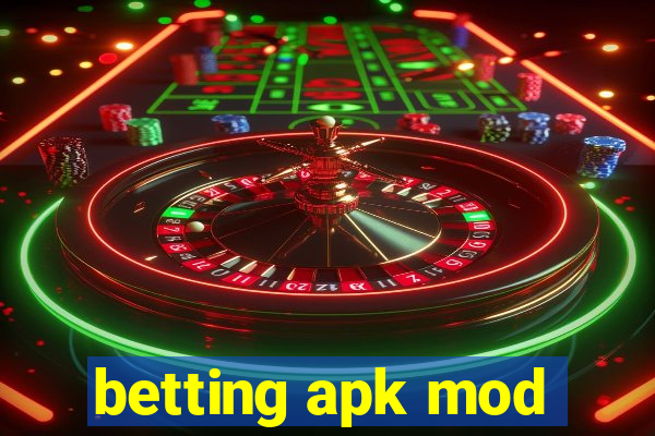 betting apk mod