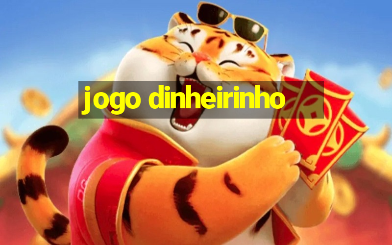 jogo dinheirinho