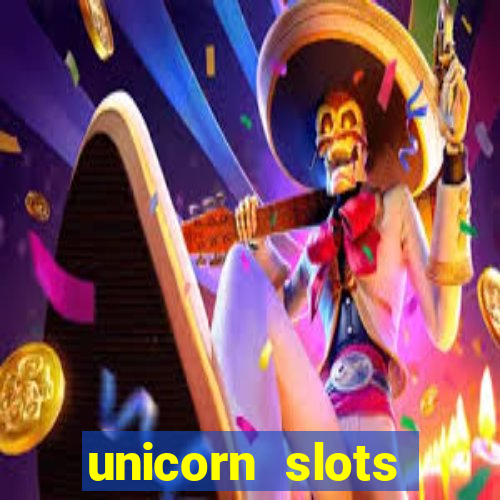 unicorn slots casino 777 game