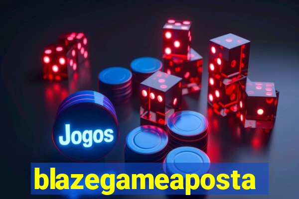 blazegameaposta