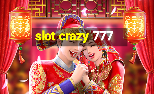 slot crazy 777