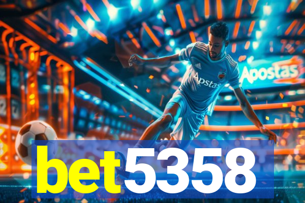 bet5358