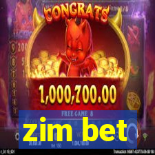 zim bet