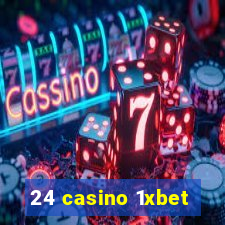 24 casino 1xbet