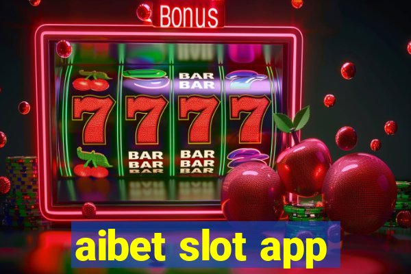 aibet slot app