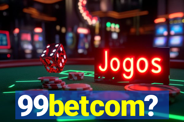 99betcom?