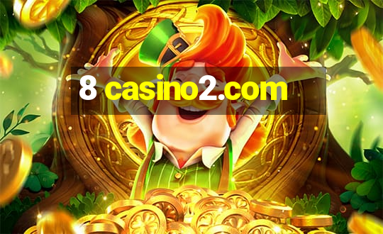 8 casino2.com