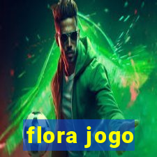 flora jogo