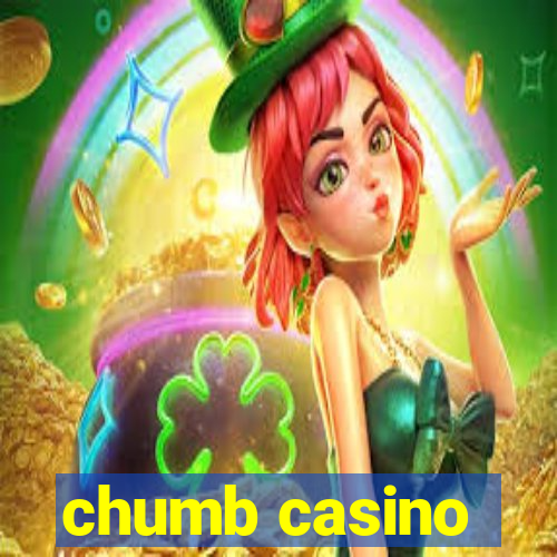 chumb casino