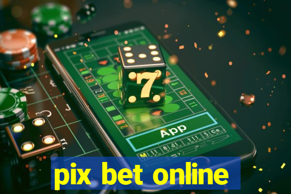 pix bet online