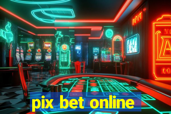 pix bet online