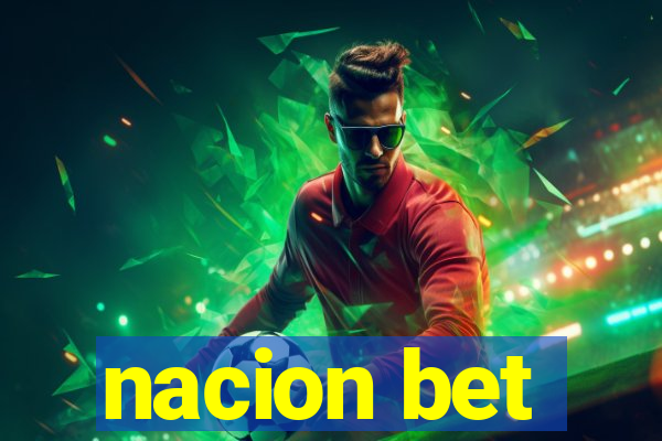 nacion bet