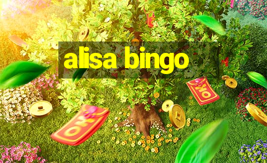 alisa bingo