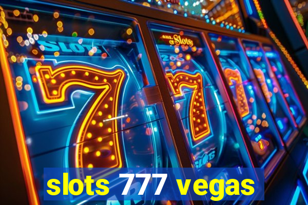 slots 777 vegas