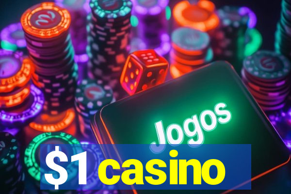 $1 casino