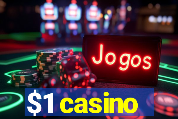 $1 casino