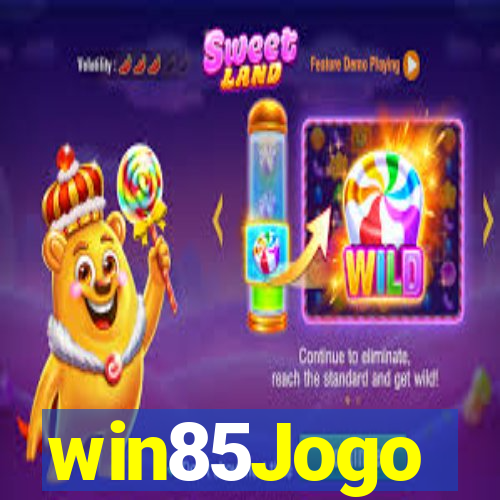 win85Jogo