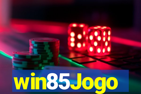 win85Jogo