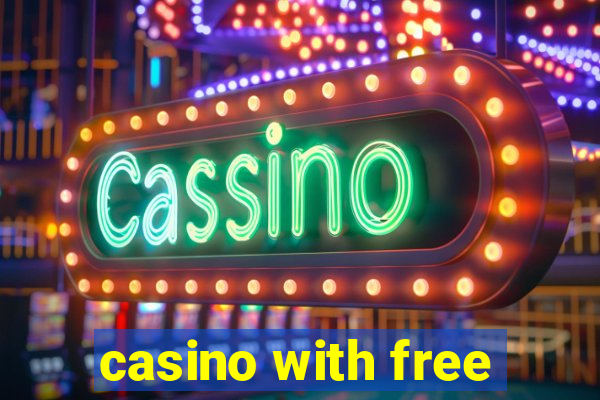 casino with free