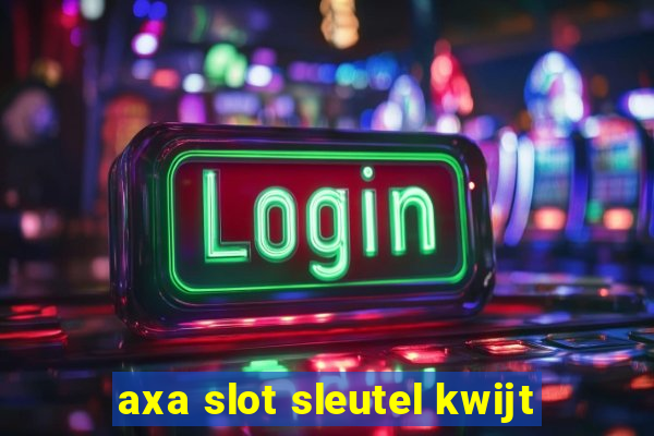 axa slot sleutel kwijt