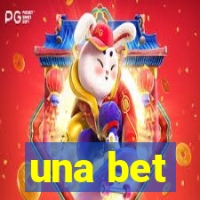 una bet